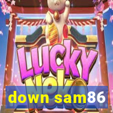 down sam86