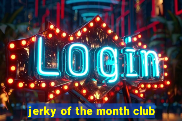 jerky of the month club