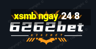 xsmb ngay 24 8