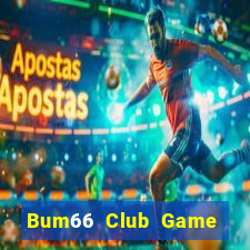 Bum66 Club Game Bài Khuyến Mãi