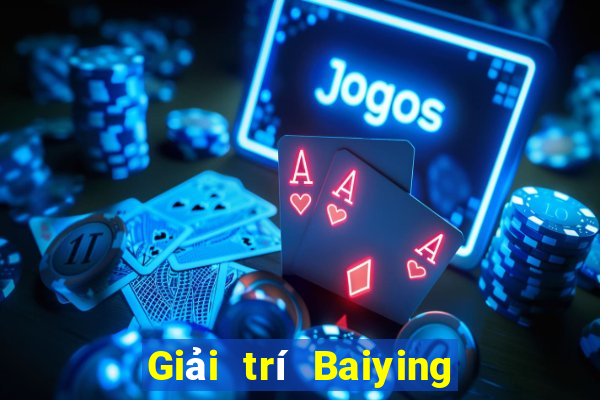 Giải trí Baiying Tải về