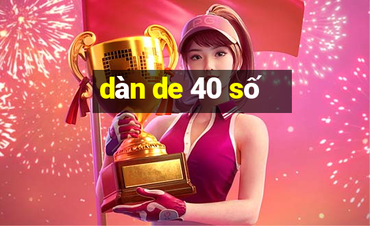 dan de 40 so