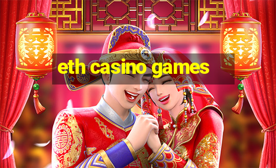 eth casino games