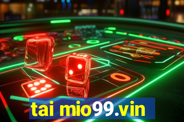 tai mio99.vin