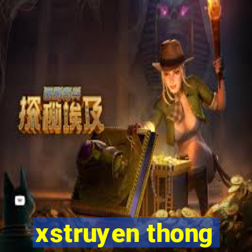 xstruyen thong