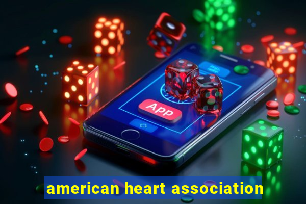 american heart association