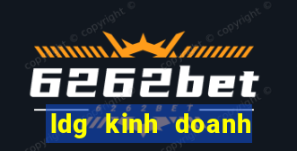 ldg kinh doanh bết bát