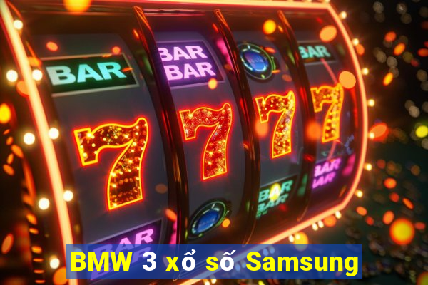 BMW 3 xổ số Samsung