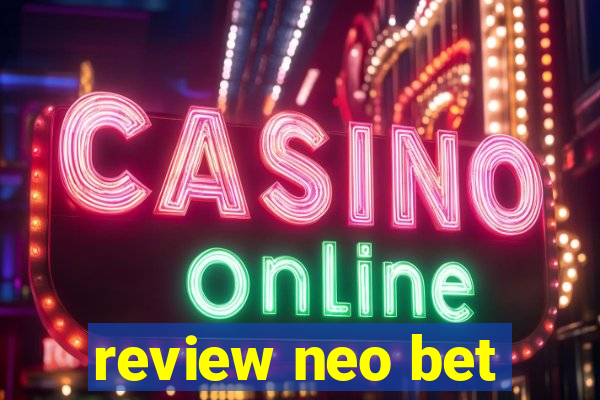 review neo bet