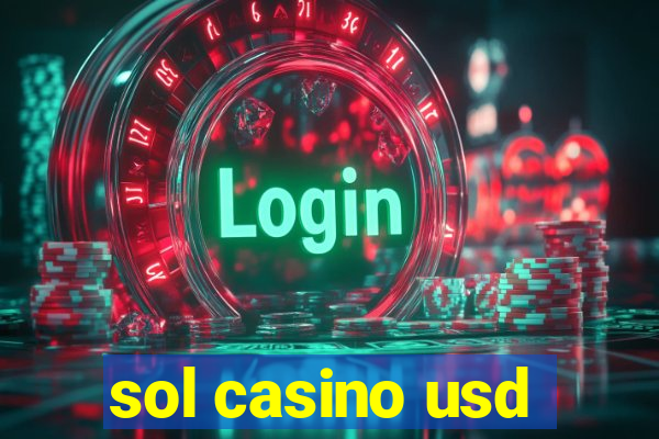 sol casino usd