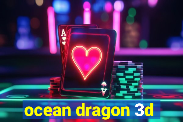 ocean dragon 3d