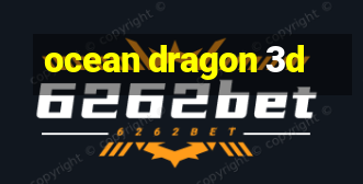 ocean dragon 3d