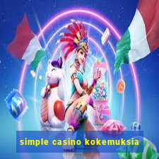 simple casino kokemuksia