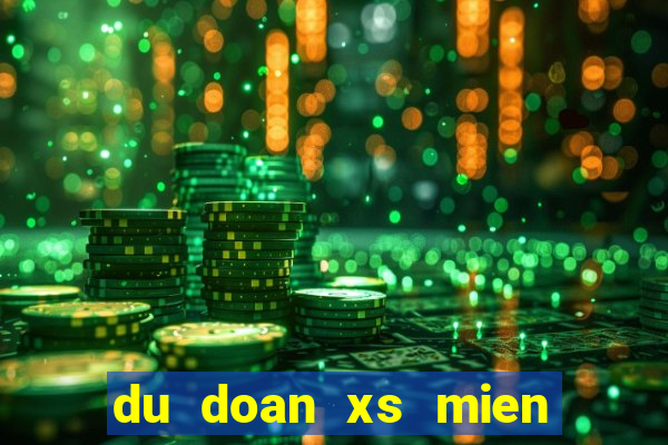 du doan xs mien nam 28 5 2024