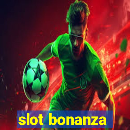 slot bonanza