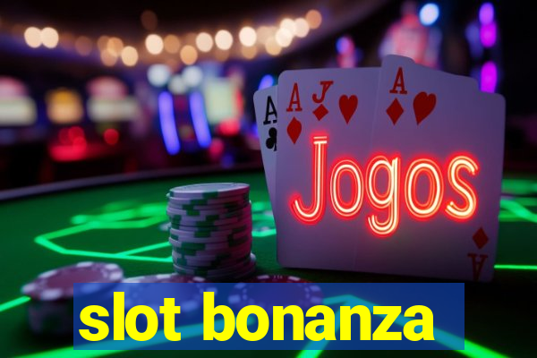 slot bonanza