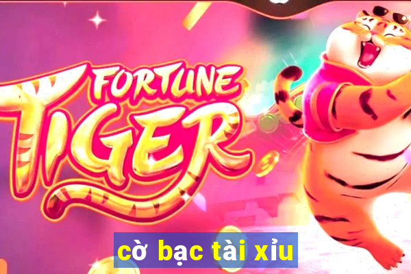 cờ bạc tài xỉu