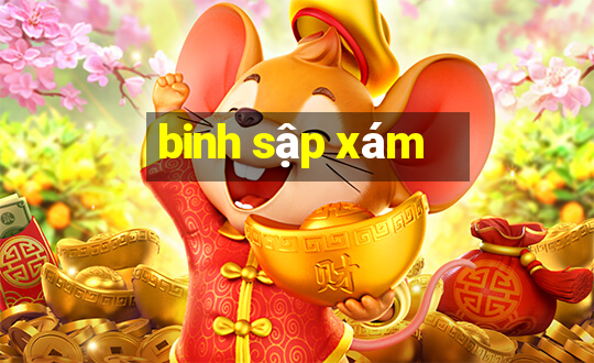 binh sập xám