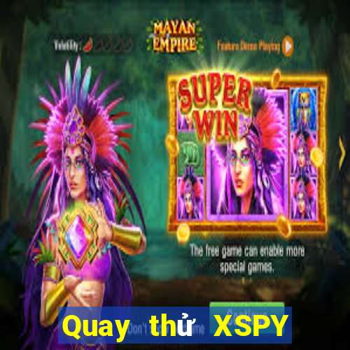 Quay thử XSPY ngày 1