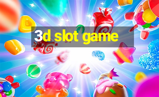 3d slot game