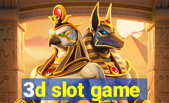 3d slot game