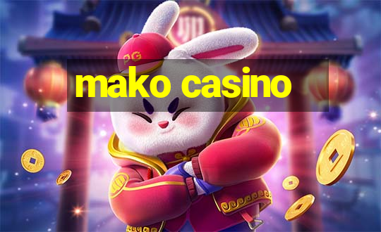 mako casino