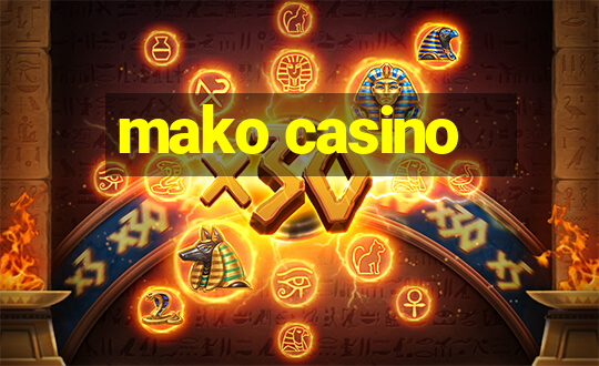 mako casino