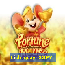 Lịch quay XSPY thứ bảy