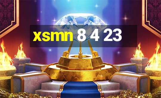 xsmn 8 4 23