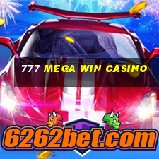 777 mega win casino