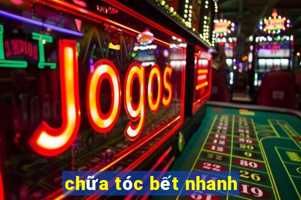 chữa tóc bết nhanh