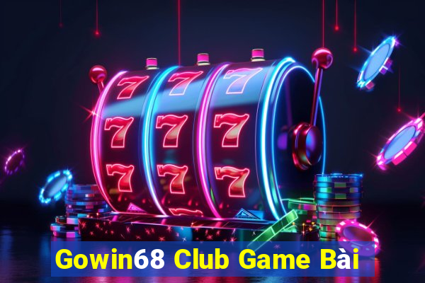 Gowin68 Club Game Bài