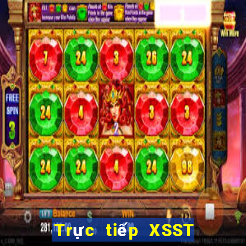 Trực tiếp XSST thứ tư