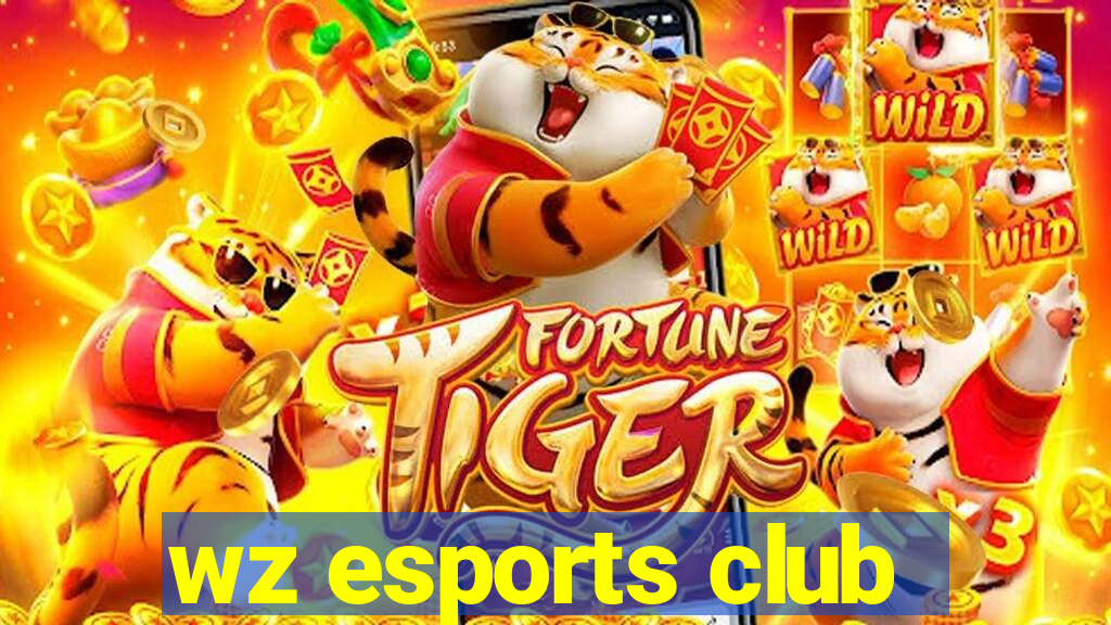 wz esports club