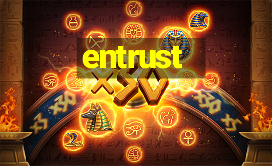 entrust