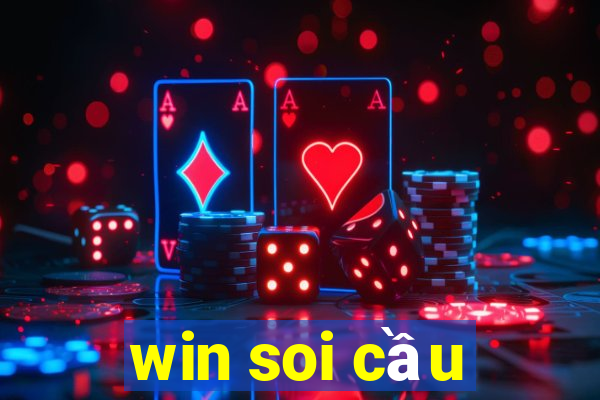 win soi cầu