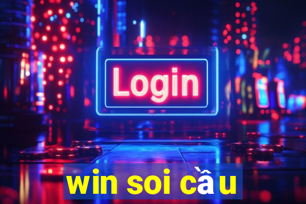 win soi cầu