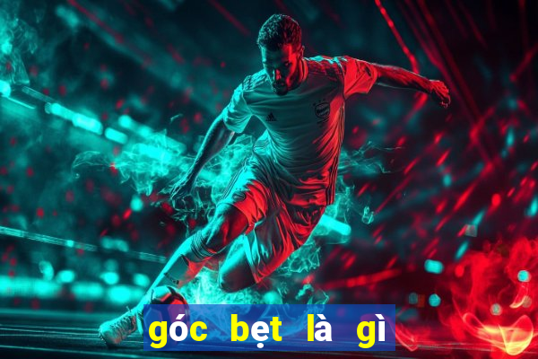 góc bẹt là gì lớp 4