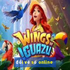 đổi vé số online