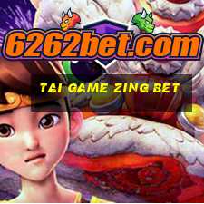 tai game zing bet