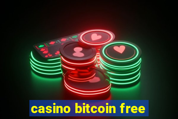 casino bitcoin free