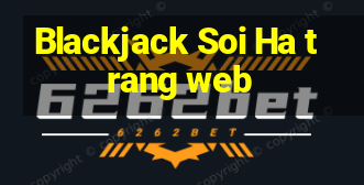 Blackjack Soi Ha trang web