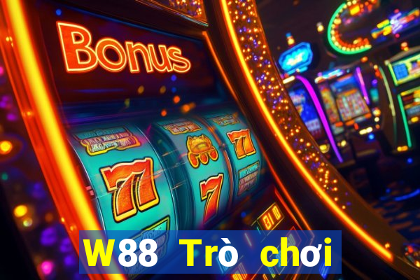 W88 Trò chơi giải trí tài năng