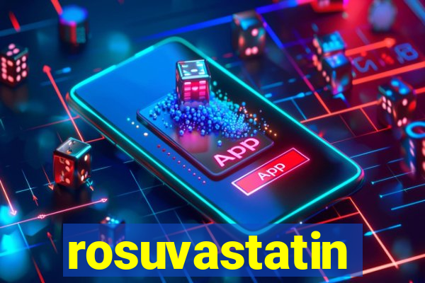 rosuvastatin