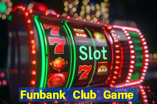 Funbank Club Game Bài Yo88