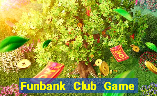 Funbank Club Game Bài Yo88