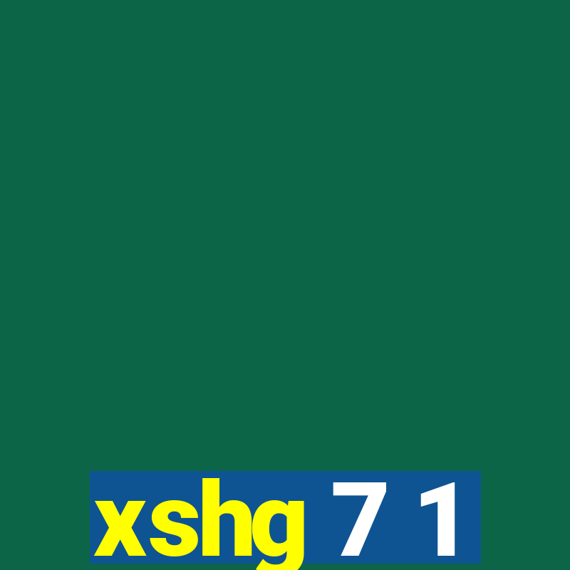 xshg 7 1