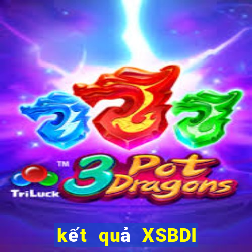 kết quả XSBDI ngày 12