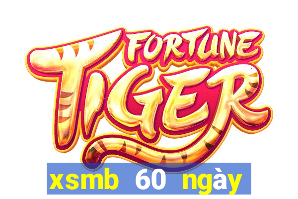 xsmb 60 ngày truyền thống