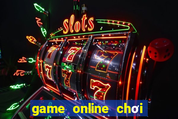 game online chơi 2 người